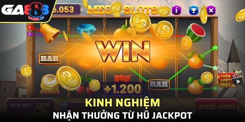 Cơ hội nhận thưởng jackpot ngay hôm nay