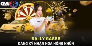 Đại Lý GA888