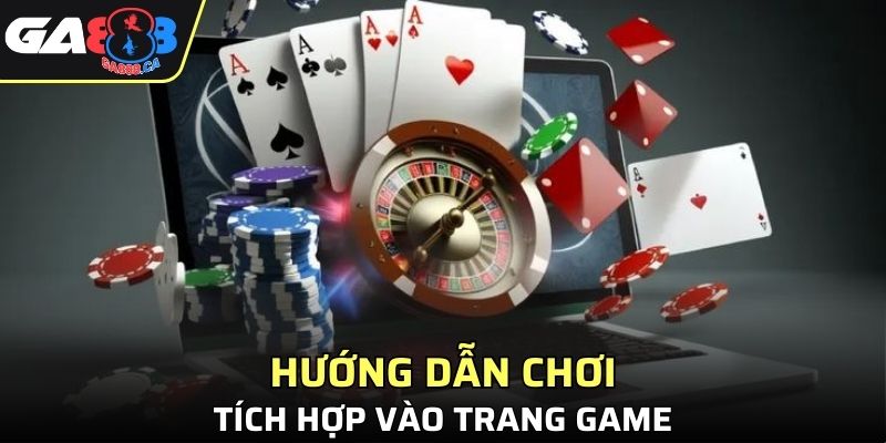 Hướng dẫn được tích hợp vào trang chơi game