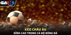 Kèo Châu Âu