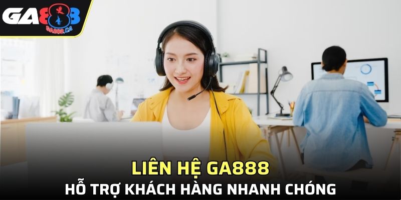 Liên Hệ GA888