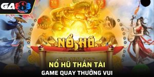 Nổ Hũ Thần Tài