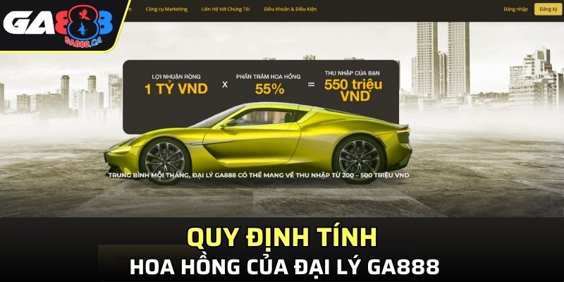 Quy định tính hoa hồng của Đại lý GA888